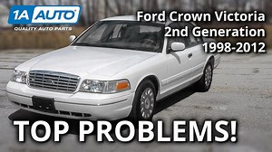 Top 5 Problems Ford Crown Victoria Sedan 2nd Gen 1998-2012