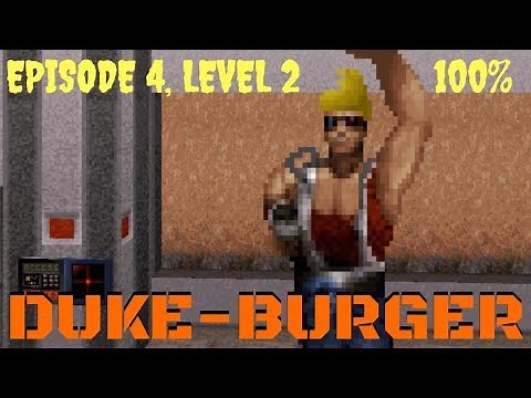 Duke Nukem 3D (100%) Walkthrough (E4L2: Duke-Burger)