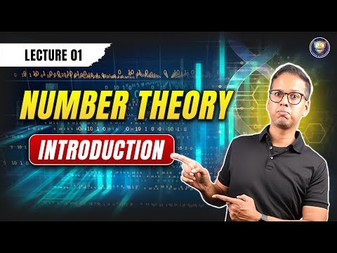 Number Theory Lecture 1 (English) | Complete Introduction | Basics