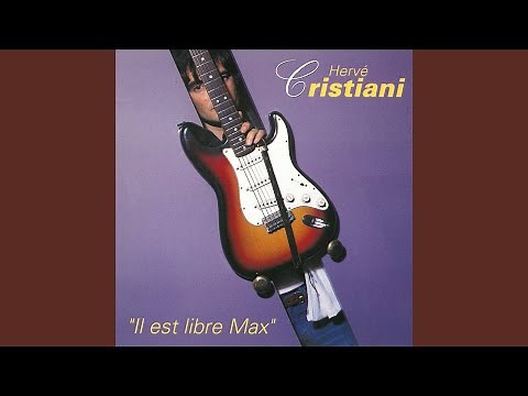 Il est libre Max (2021 Remasterisation)