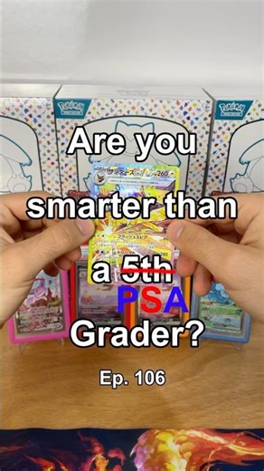 Are You Smarter Than a PSA Grader!?! - Episode 106 - Jolteon Ex!!