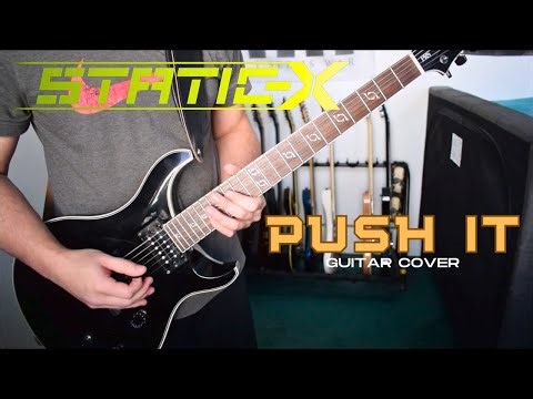 Static-X - Push It (Guitar Cover)