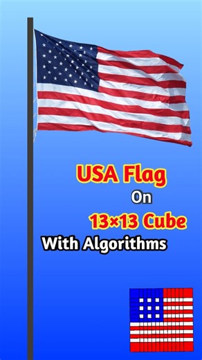 Cuber M19 on Instagram: "USA Flag on 13×13 Rubik’s Cube 🇺🇸| Stunning American Cube Art Design ⭐🔥| Experience the USA flag beautifully recreated on a Rubik’s Cube with realistic colors, sharp patterns, and a premium cube art style ⭐🔥 Perfect for cube lovers, geography fans, and creative builders. Watch how the American 🇺🇸 flag transforms into a clean and visually striking cube design. . . . #reels #cuberm19 #rubikscube #reelsgrowth❤️ #usareels #america #cubelife #love #flag #usaflag #flyhig