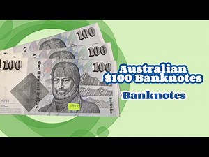 Australian $100 Banknotes 💵 (Banknotes)
