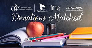 CMI Orchards, Fine Americas, and Orchard-Rite Match Donations to the Washington Apple Education Foundation; Laurie Knebusch and Doris Carbajal Comment