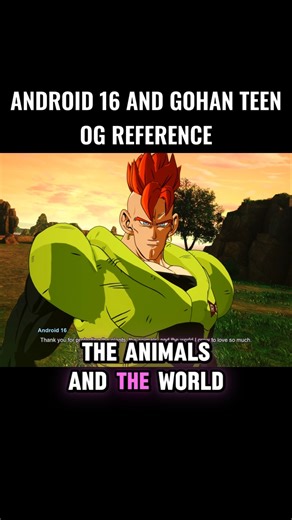 Android 16 And Teen Gohan Og Reference 🤯 #crashout #android16 #sparkingzero #dragonball #dbz