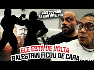 ELE ESTÁ DE VOLTA - BALESTRIN FICOU DE CARA COM A EVOLUÇÃO!!!