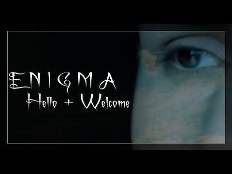 Enigma - Hello And Welcome (Official HD Video 2006)