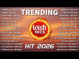 Best Of Wish 107.5 🎶 OPM Chill Acoustic Playlist for Study and Night Vibes