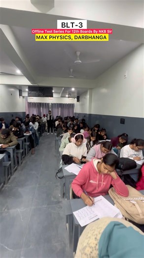 Board Level Test-3 at Max Physics, Darbhanga #navneetsirphysics #nkbsirphysics #physicsbyernavneet