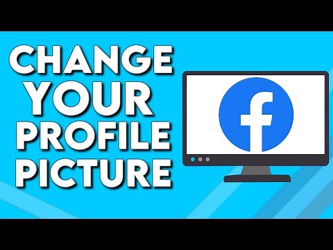 How To Change Your Profile Picture on Facebook PC
