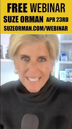 Suze Orman's FREE WEBINAR EVENT! Thursday, April 23rd @ 6pm ET/3pm PT