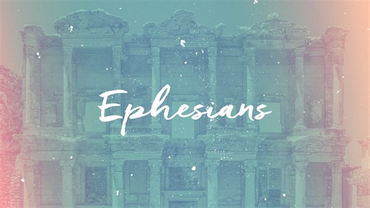 Ephesians 1 – Introduction