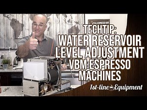 TechTip: Water Reservoir Level Adjustment VBM Espresso Machines