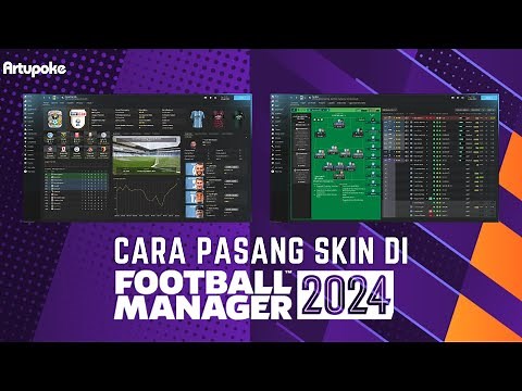 Cara Pasang Skin di FM24