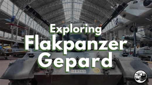 What the Flak? Exploring the Flakpanzer Gepard | Ben Schraverus