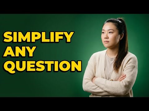 How Can You Break Down Difficult Exam Questions?