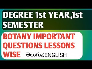 Degree 1st year,1st semester,BOTANY LESSON WISE IMPORTANT QUESTIONS..IN DATTATREYA EDU TECH.