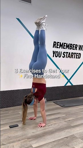 3 Exercises to Get Your Handstand (for complete beginners)