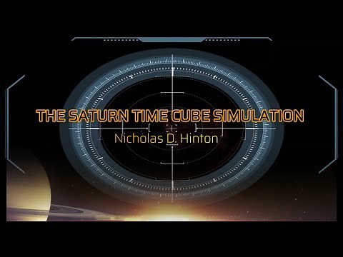 THE SATURN TIME CUBE SIMULATION - Nick D. Hinton BOOK REVIEW