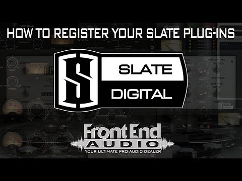 Slate Digital Registration Process