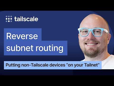 Let Non-Tailscale Devices Access Your Tailnet with this Subnet Router Trick