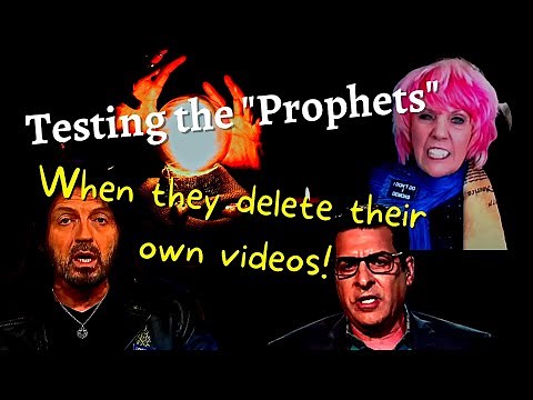 "Testing the Prophets" When They Delete Their Own Videos!