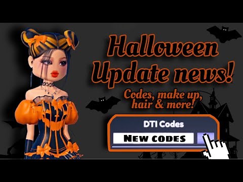 DRESS TO IMPRESS HALLOWEEN UPDATE! CODES, HAIR, MAKE UP & MORE! | DTI Roblox 🎃👗