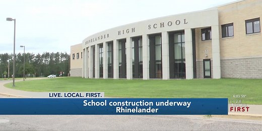 Construction begins on upgrades at Rhinelander High School