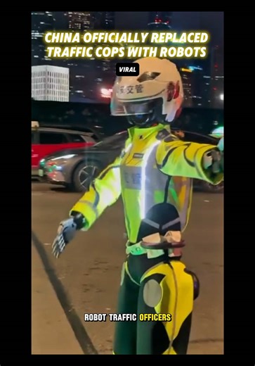 China officially replaced traffic cops with robots 🤖🚦🤯 China has begun deploying humanoid robot traffic officers in select cities, where they assist human police by directing traffic, issuing voice warnings, and monitoring violations. Authorities say the move is intended to improve efficiency and reduce the workload on officers. Videos of the robots operating at busy intersections have quickly spread online, sparking debate. Some see it as a glimpse of the future, while others question the im