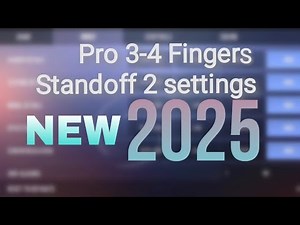 Standoff 2 Easy Settings (3-4 Fingers) *2025 UPDATED*