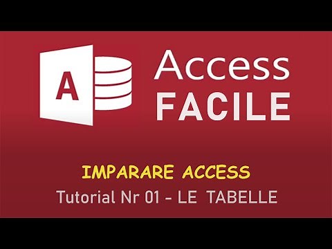 Imparare Access - Tutorial 1 - Le tabelle