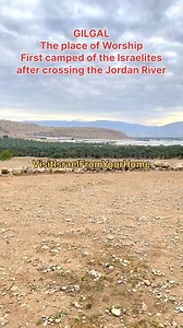 4.1K views · 233 reactions | GILGAL! The place of worship… first camped of the Israelites after crossing the Jordan River… Jericho… | Visit Israel From Your Home | Facebook