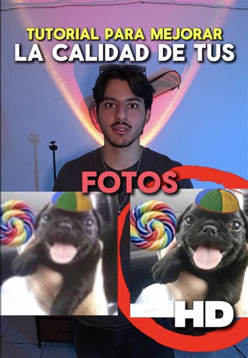 Tutorial para mejorar la calidad de tus fotos #dola #mx #chaa #viral #fyp