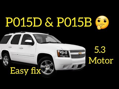 P015D & P015B ....2013 CHEVY TAHOE