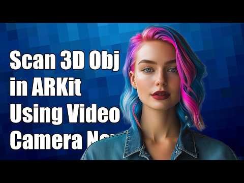 Scanning a 3d object in ARKit via video camera?