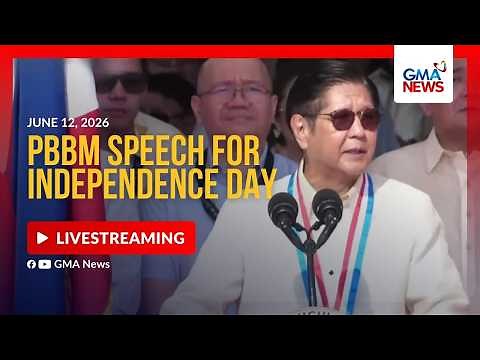 LIVE - PBBM delivers Independence Day speech (June 12, 2026) - Replay | GMA News