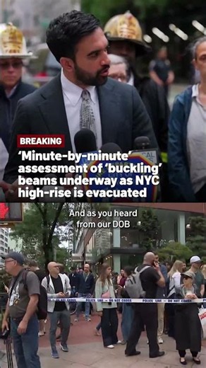 ‘Minute-by-minute’ assessment of ‘buckling’ beams underway as NYC high-rise is evacuated