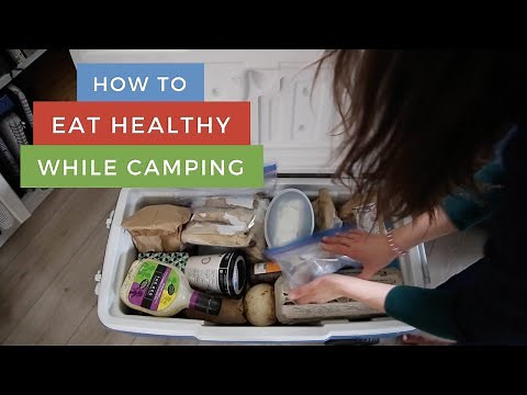 Good Camping Meals | The Best Camping Food is Healthy Camp Recipes