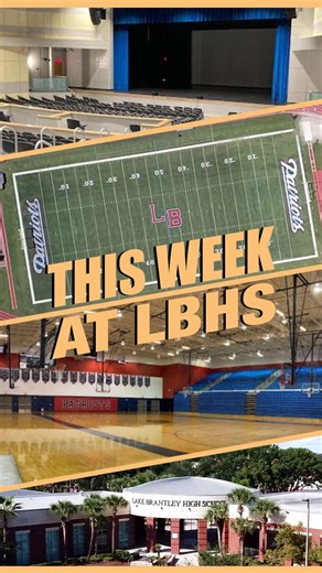 This week at Lake Brantley. | Lake Brantley High School