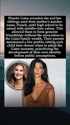 The Anonymous Upbringing How the Gates Children Found Normalcy #PhoebeGates #BillGates #shorts