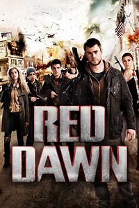 Stream Red Dawn (2012): Find it on Netflix, Prime Video, Hulu & more