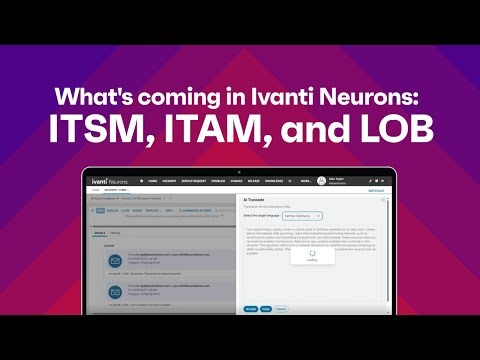 What's new in the release of Ivanti Neurons for ITSM ITAM LOB 2026.1 v1