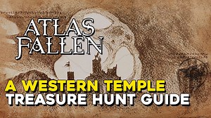 Atlas Fallen A Western Temple Treasure Hunt Guide — 100% Guides