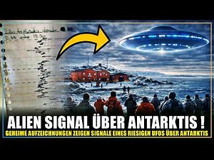 Riesiges UFO Mutterschiff über Antarktis aufgetaucht! Sensoren erfassen nichtmenschliche "Signale" !