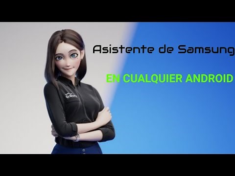 💋 Como tener a Sam, el Asistente de Samsung en cualquier dispositivo Android ✔️