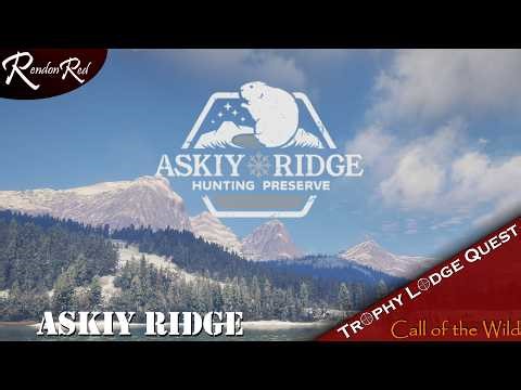 Trophy Lodge Quest Episode 29 - Askiy Ridge Hunting Preserve.