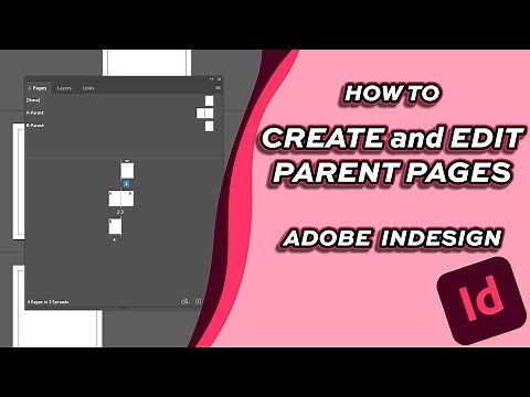 How to Create, Apply and Edit Parent Pages [Adobe Indesign]