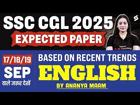 SSC CGL 2025 Expected Paper | English Based on Latest Trends | By Ananya Ma’am