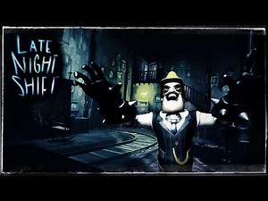 Late Night Shift | Walkthrough